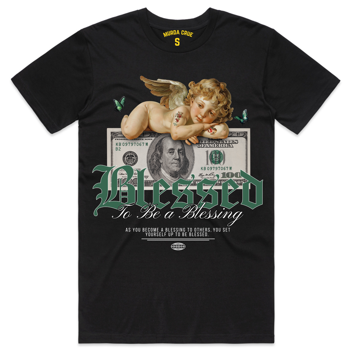 Murda Crue "Blessed" Tee