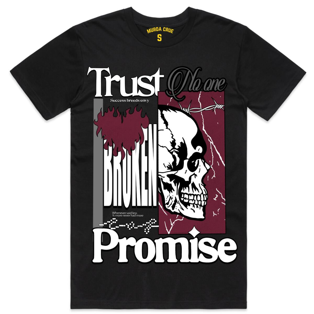 Murda Crue “Trust No One” Tee  (Black)