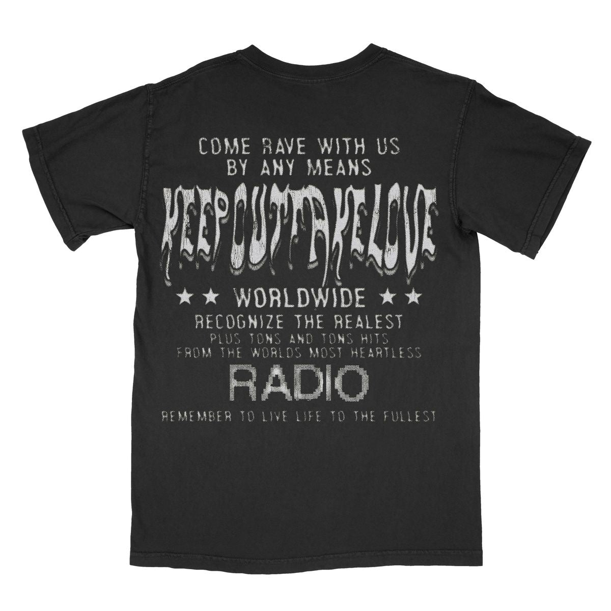 Keep Out Fake Love “Hit Radio” (Black)